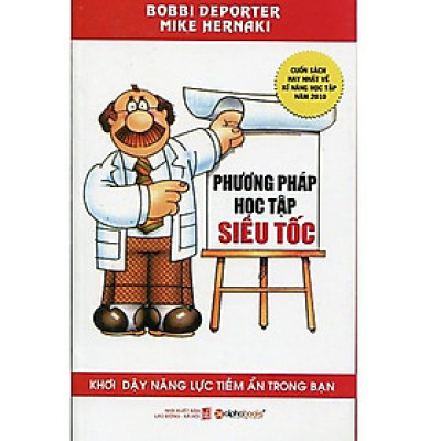 Cuốn Sách Giúp Bạn Đọc Khơi Dậy Năng Lực Tiềm Ẩn Bên Trong Mỗi Người: Phương Pháp Học Tập Siêu Tốc