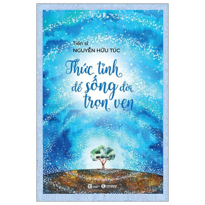 Sách - Thức Tỉnh Để Sống Đời Trọn Vẹn