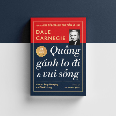 Quẳng Gánh Lo Đi Và Vui Sống