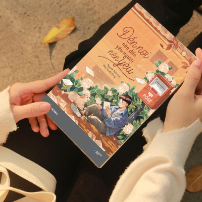 Sách - Đến Nơi Nên Đến Yêu Người Nên Yêu - Tặng Kèm Bookmark + Chữ Kí Tác Giả