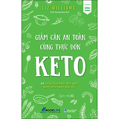 Giảm Cân An Toàn Cùng Thực Đơn Keto