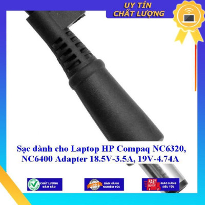 Sạc dùng cho Laptop HP Compaq NC6320 NC6400 Adapter 18.5V-3.5A 19V-4.74A - Hàng Nhập Khẩu New Seal