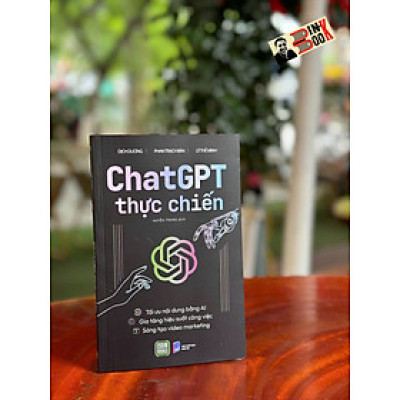 CHAT GPT THỰC CHIẾN – Dịch Dương, Phan Trách Bân, Lý Thế Minh – Huyền Trang dịch – 1980 Books – NXB Dân Trí