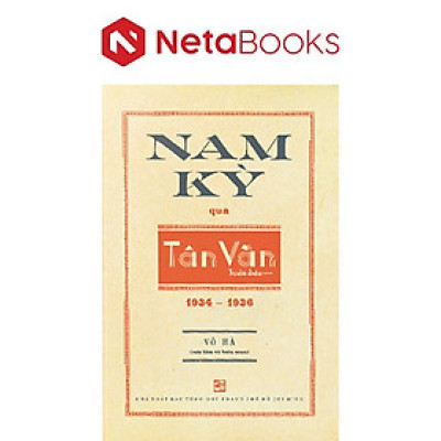 Nam Kỳ Qua Tân Văn Tuần Báo (1934-1936)