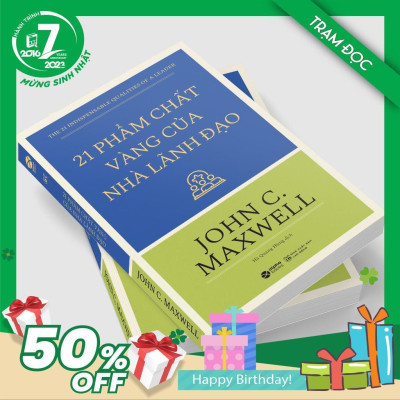 Trạm Đọc Official |21 Phẩm Chất Vàng Của Nhà Lãnh Đạo