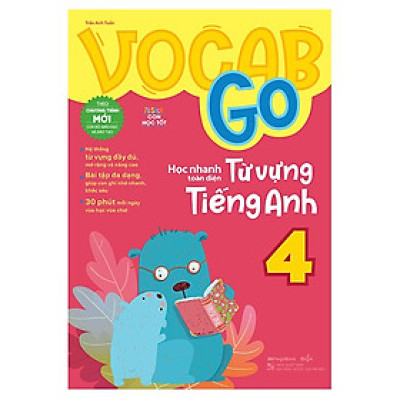 Sách - Vocab Go Học nhanh toàn diện từ vựng Tiếng Anh 4