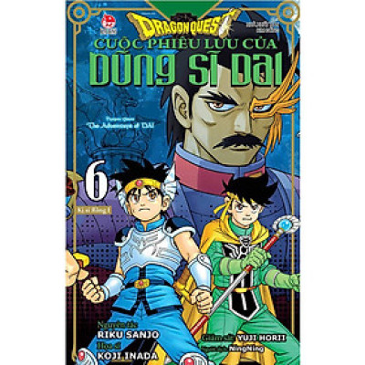 Dragon Quest - Cuộc Phiêu Lưu Của Dũng Sĩ Dai - Tập 6