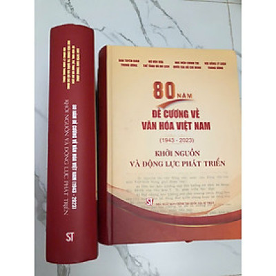 bìa cứng - 80 NĂM ĐỀ CƯƠNG VỀ VĂN HÓA VIỆT NAM 1943 - 2023 (Khởi nguồn và động lực phát triển)