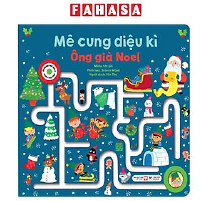 Sách - Mê Cung Diệu Kì - Ông Già Noel