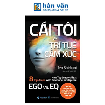 Cái Tôi Và Trí Tuệ Cảm Xúc