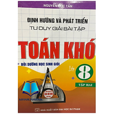 Sách - định hướng và phát triển tư duy giải bài tập toán 8 - tập 2 ( dùng chung cho các bộ sgk hiện hành )