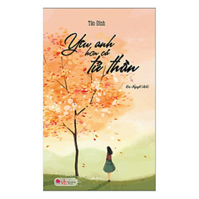 Yêu Anh Hơn Cả Tử Thần (Tái Bản)