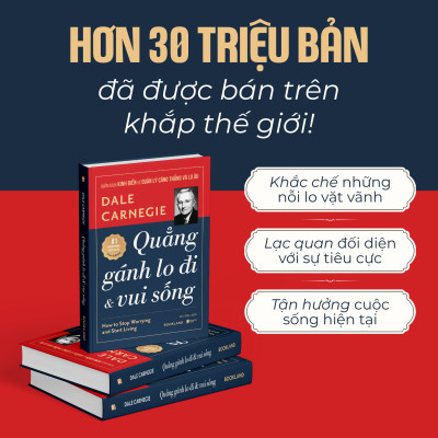 Quẳng Gánh Lo Đi Và Vui Sống