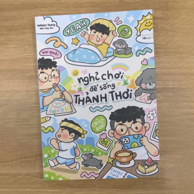 Sách - Nghỉ Chơi Để Sống Thảnh Thơi