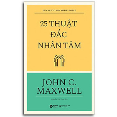 [ThangLong Bookstore]25 Thuật Đắc Nhân Tâm