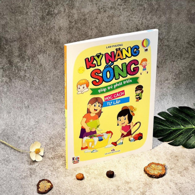 Sách - Kỹ Năng Sống Giúp Trẻ Phát Triển - Học Cách Tự Lập - Việt Thư