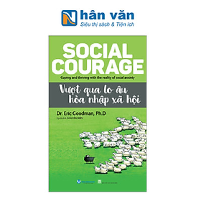 Vượt Qua Lo Âu Hòa Nhập Xã Hội