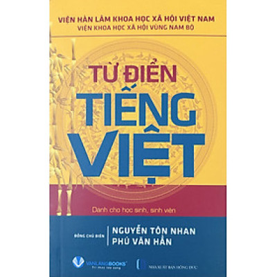 Từ Điển Tiếng Việt (Dành Cho Học Sinh, Sinh Viên)