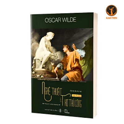 (Tái bản mới nhất) NGHỆ THUẬT VÀ THỢ THỦ CÔNG - Oscar Wilde - Minh Hùng dịch, Lê Duy Nam hiệu đính - Tái bản (bìa mềm)