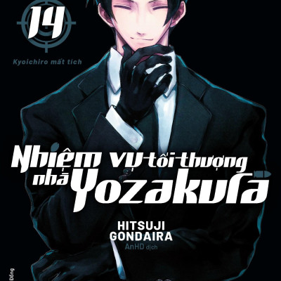 Sách - Nhiệm Vụ Tối Thượng Nhà Yozakura - Tập 14 - Kyoichiro Mất Tích