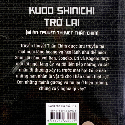 Thám Tử Lừng Danh Conan - Kudo Shinichi Trở Lại : Bí Ẩn Truyền Thuyết Thần Chim (Tái Bản)