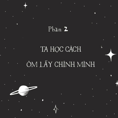 Học Thương Mình Giữa Muôn Vàn Vụn Vỡ - 1/5 Giây Để Rung Động Với Chính Mình