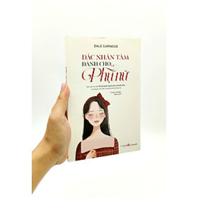 Đắc Nhân Tâm Dành Cho Phụ Nữ