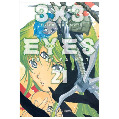 Sách - 3x3 Eyes - Cô Bé Ba Mắt - Tập 21 - Tặng Kèm Card Giấy