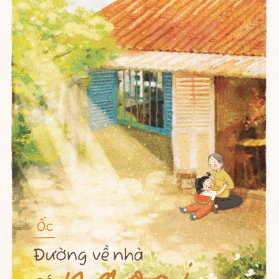 Sách - Đường Về Nhà Có Ngoại Chờ Mong - Bản Đặc Biệt - Tặng Kèm Bookmark + Postcard