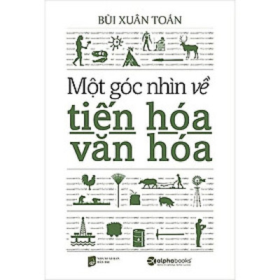 Một Góc Nhìn Về Tiến Hóa Văn Hóa