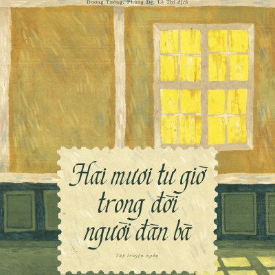 Combo Hai mươi tư giờ trong đời người đàn bà + Bức thư của người đàn bà không quen