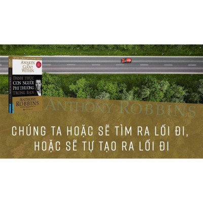 Đánh Thức Con Người Phi Thường Trong Bạn (Bìa Cứng) - Bản Quyền