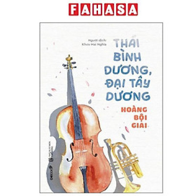 Sách - Thái Bình Dương, Đại Tây Dương