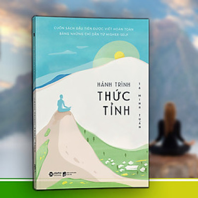 Hành Trình Thức Tỉnh ( tái bản )
