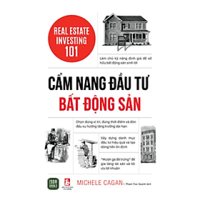 Cẩm Nang Đầu Tư Bất Động Sản - Real Estate Investing 101