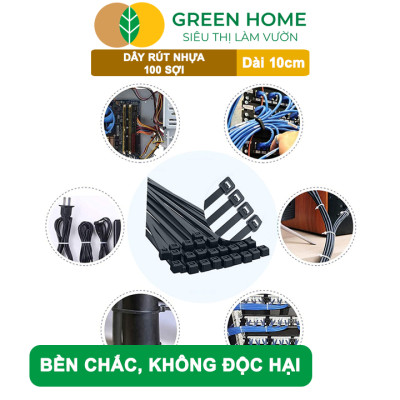 Dây rút nhựa, D10cm, bao 100 sợi, màu đen, siêu bền, dẻo, làm giàn, đỡ trái, cố định hàng rào, dây cáp điện |Greenhome