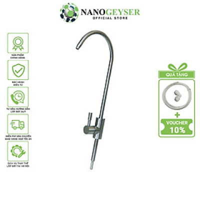 Vòi máy lọc nước Inox 304 Nano Geyser không Chì, Vòi gạt cổ ngỗng nối nhanh - Hàng Chính Hãng