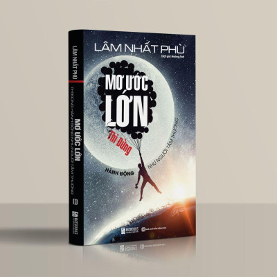 Sách - Mơ Ước Lớn - Thì Đừng Hành Động Như Người Tầm Thường - Bizbooks