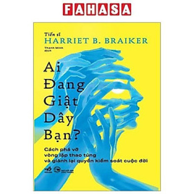 Ai đang giật dây bạn? - Bản Quyền