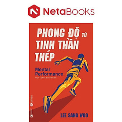 Phong Độ Từ Tinh Thần Thép