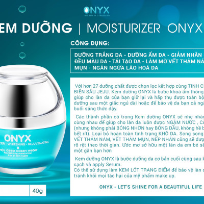 Kem Dưỡng Ẩm ONYX Giúp Làm Trắng Da, Đều Màu Da, Ngăn Ngừa Vết Nám Và Sẹo Mụn