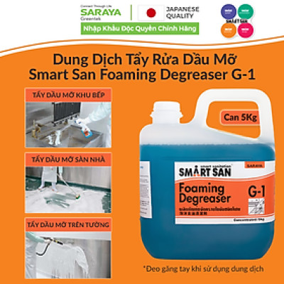 Dung dịch tẩy rửa dầu mỡ Saraya Smart San Foaming Degreaser G-1 - Can 5Kg