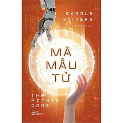 Mã mẫu tử (The Mother Code) -  Bản Quyền