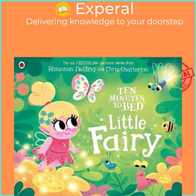 Sách - Ten Minutes to Bed: Little Fairy by Rhiannon Fielding (UK edition, paperback)