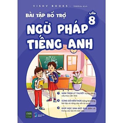 Sách - Bài Tập Bổ Trợ Ngữ Pháp Tiếng Anh Lớp 8 - VISHV Books - 1980 Books