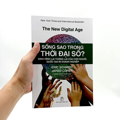 Sống Sao Trong Thời Đại Số? - Định Hình Lại Tương Lai Của Con Người, Quốc Gia Và Doanh Nghiệp