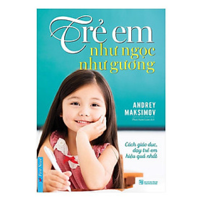 Sách - Trẻ Em Như Ngọc Như Gương