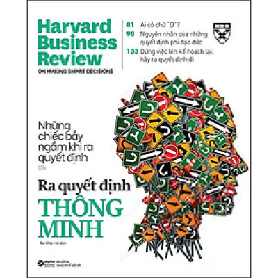 HBR On Making Smart Decisions - Ra Quyết Định Thông Minh