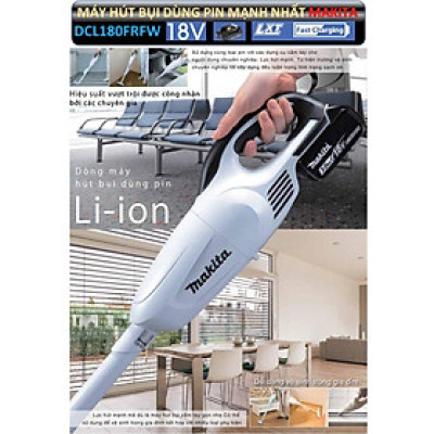MÁY HÚT BỤI DÙNG PIN 18V (3.6 KPA ) MAKITA DCL180FRFW (01 SẠC 18V 01 PIN 18V/3.0AH) - HÀNG CHÍNH HÃNG