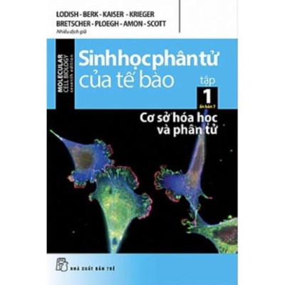Sách - Sinh Học Phân Tử Của Tế Bào - Tập 1, 2, 3, 4, 5 .... (NXB Trẻ)